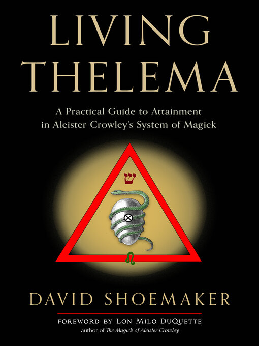 Title details for Living Thelema by David Shoemaker - Available